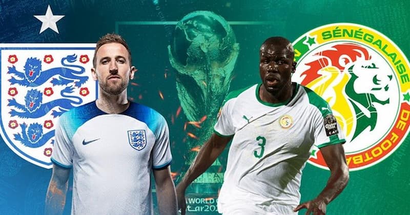 Lịch sử đối đầu Anh vs Senegal trong World Cup 2022