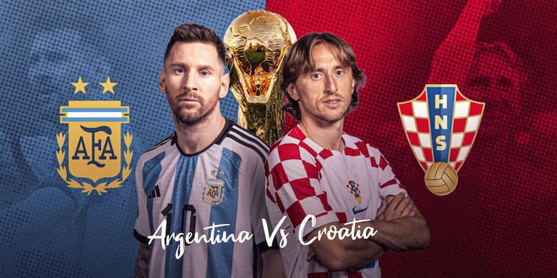 Lịch sử đối đầu Argentina vs Croatia - cuộc chiến không khoan nhượng